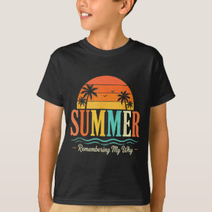 Camiseta Citação de Frase Engraçada Professor Verão Lembran