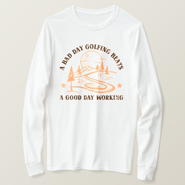 Camiseta Citação de Golf Engraçado | Golfing Lover (Frente do Design)