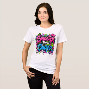 Camiseta Citação de Grafite Neon Mais Doce que Açúcar