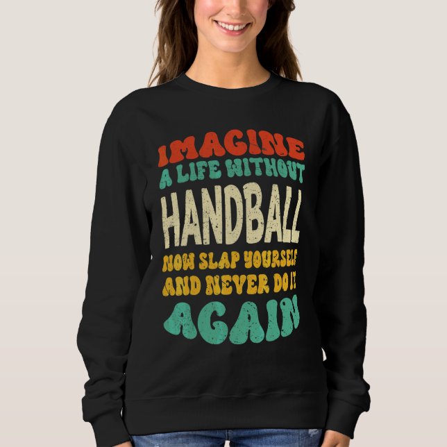 Camiseta Citação de Handebol Para Handebol (Frente)