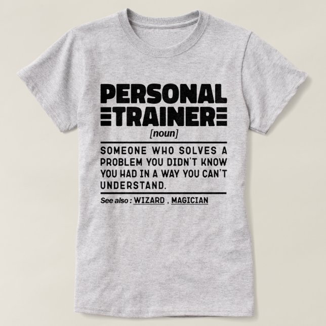 Camiseta Citação de Humor do Treinador Pessoal Noun Certifi (Frente do Design)