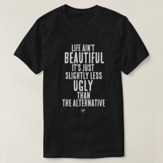 Camiseta Citação de Humor Negro Engraçado A Vida Não é Boni