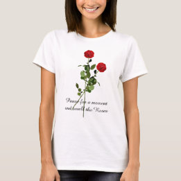 Camiseta Citação de Inspiração Pause e Cheire as Rosas