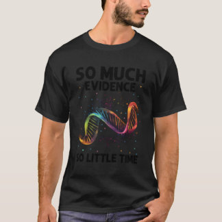 Camiseta Citação De Investigação De Cena De Crime Para Ciên
