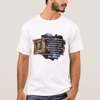 Camiseta Citação de Isaac Newton