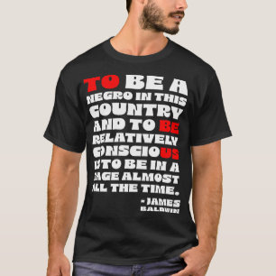 Camiseta Citação de James Baldwin