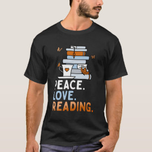 Camiseta Citação de Leitura do Livro do Peace Love