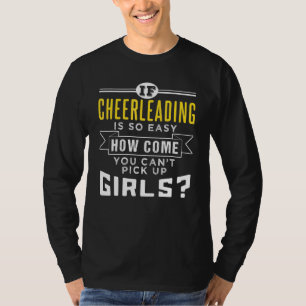 Camiseta Citação de líder de torcida Pegue Meninas