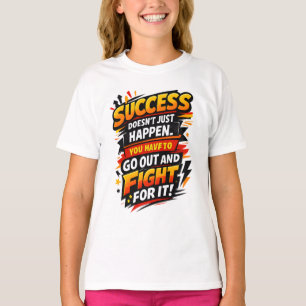 Camiseta Citação de Lutador de Sucesso
