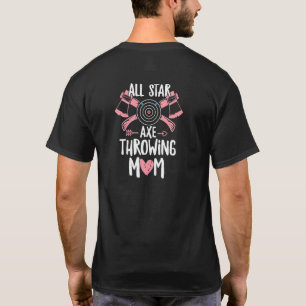 Camiseta Citação de Mãe de Lançamento de Machado Todas as E