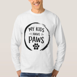 Camiseta Citação de Mãe/Pai de Cachorro 'Meus Filhos Têm Pa