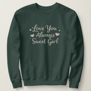 Camiseta Citação de Menina Doce Amada Sempre