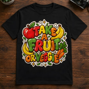 Camiseta Citação de Nutrição "Pegue uma fruta ou legume"