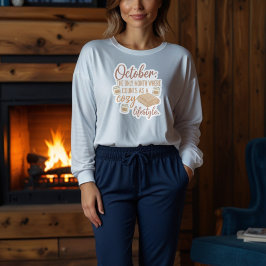 Camiseta Citação de outubro de estilo de vida aconchegante