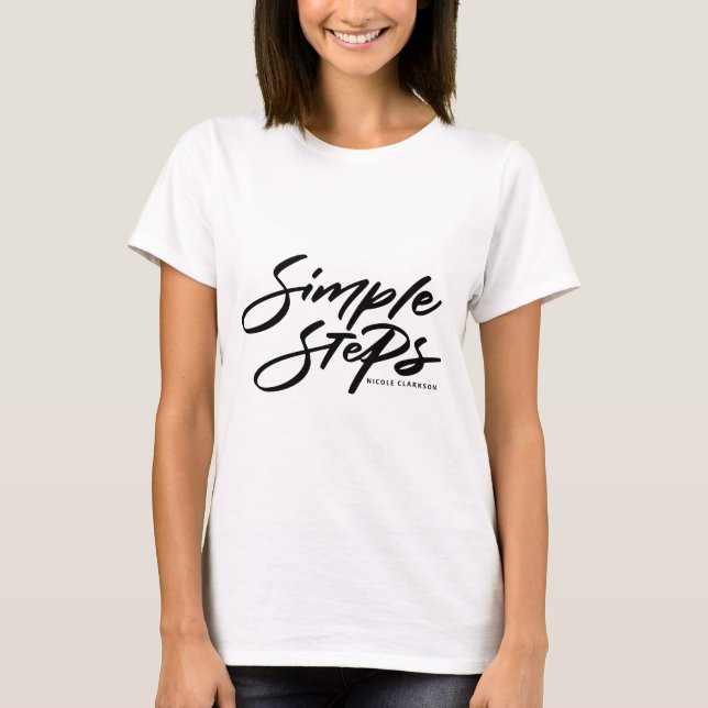 Camiseta Citação de Passos Simples Modernos em Caligrafia (Frente)