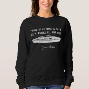 Camiseta Citação de Persuasão de Jane Austen Waters Calm