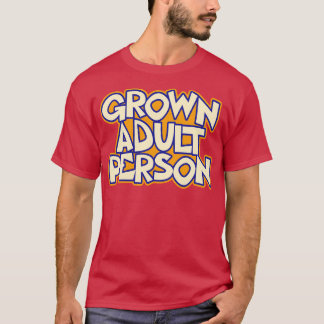 Camiseta Citação de Pessoa Adulta Crescida