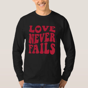 Camiseta Citação de Positividade Retro Amor Nunca Falha Pre