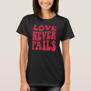 Camiseta Citação de Positividade Retro Amor Nunca Falha Pre