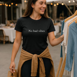 Camiseta citação de roupa estética Sem vibrações ruins