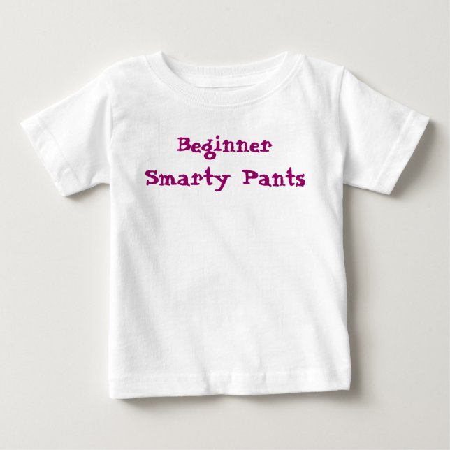 Camiseta Citação de Smarty Pants Iniciante (Frente)