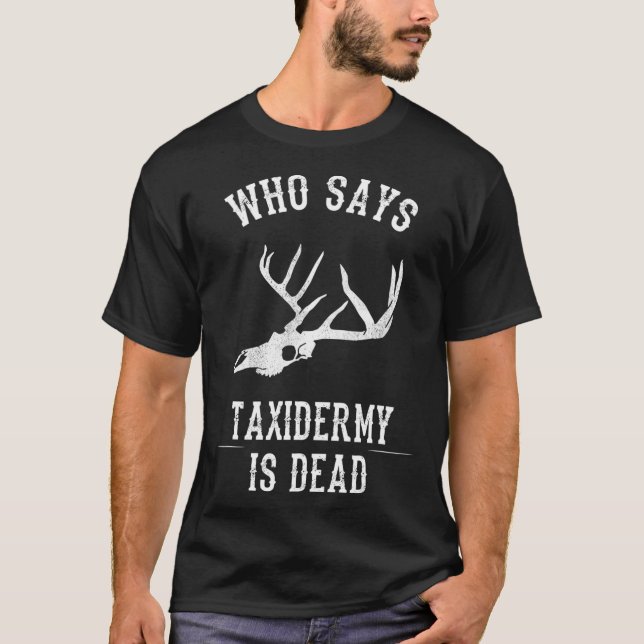Camiseta Citação de Taidermy Encantada (Frente)