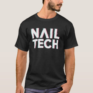 Camiseta Citação de Técnica de Unhas Uniforme de Trabalho E