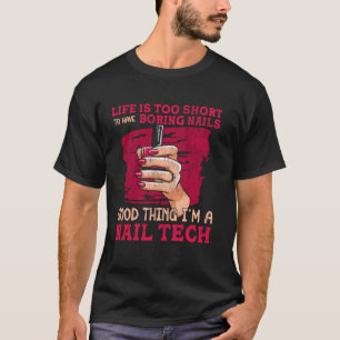 Camiseta Citação de Técnica de Unhas Uniforme de Trabalho E