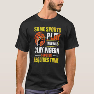 Camiseta Citação de Tiro ao Alvo para um Atirador de Prato 