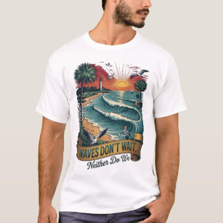 Camiseta Citação de Verão na Praia As Ondas Não Esperam