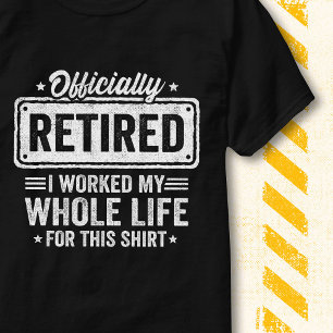 Camiseta Citação Divertida de Aposentadoria da Vida Oficial
