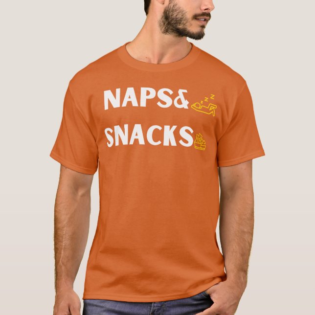 Camiseta Citação Divertida de Comida Sonecas e Lanches Dize (Frente)