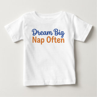 Camiseta Citação Divertida de Criança Sonhe Grande Dorme Fr