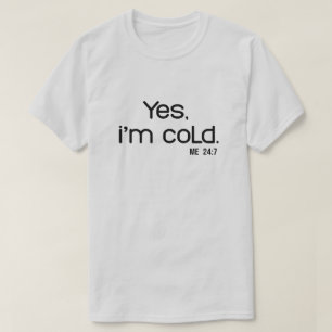 Camiseta Citação Divertida de Inverno É a Época de Estar