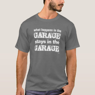 Camiseta Citação divertida do que acontece na Garagem fic