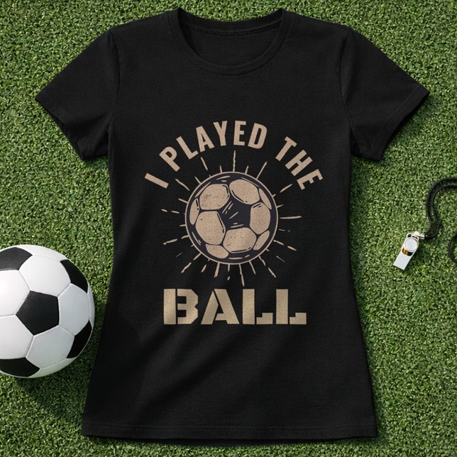 Camiseta Citação do Defensor de Futebol Eu Joguei a Bola (Criador carregado)