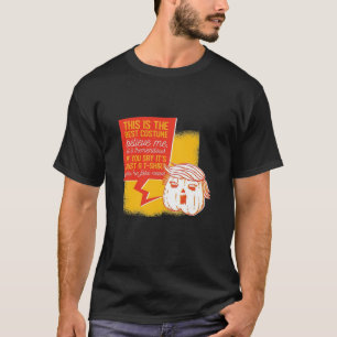 Camiseta Citação do Dia de as Bruxas engraçado da Abóbora T