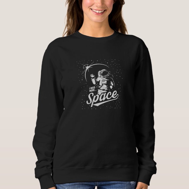 Camiseta Citação do Espaço Preciso De Mais Espaço (Frente)