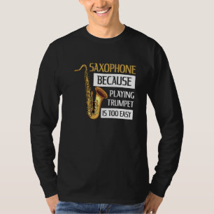 Camiseta Citação Do Instrumento Saxofone Para Um Jogador Sa