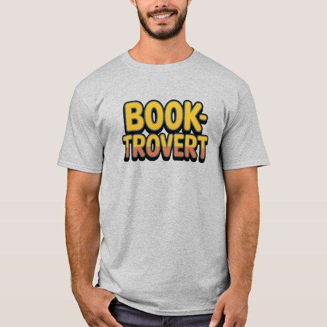 Camiseta Citação do Leitor de Introdução do Booktrovert Fun (Frente)