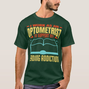Camiseta Citação do livro optometrista Hilariist Lover
