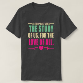 Camiseta Citação do Lover de Antropologia