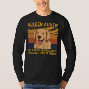 Camiseta Citação Do ouro Retriever Para Uma Tia Ouro