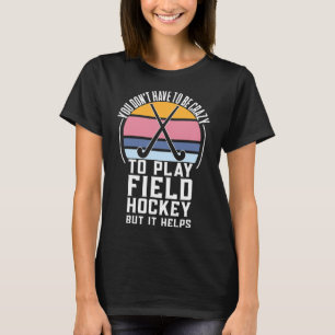 Camiseta Citação do time de hóquei em campo divertida para 