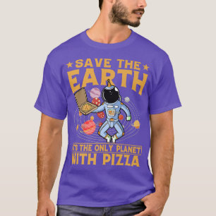 Camiseta Citação Encantada do Ativista Ambiental Pizza Love