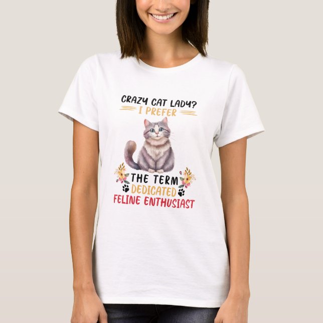 Camiseta Citação engraçada da louca gata senhora (Frente)