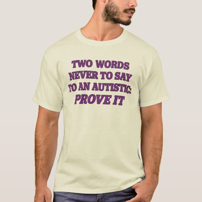 Camiseta Citação engraçada de autismo, camiseta, presente (Frente)