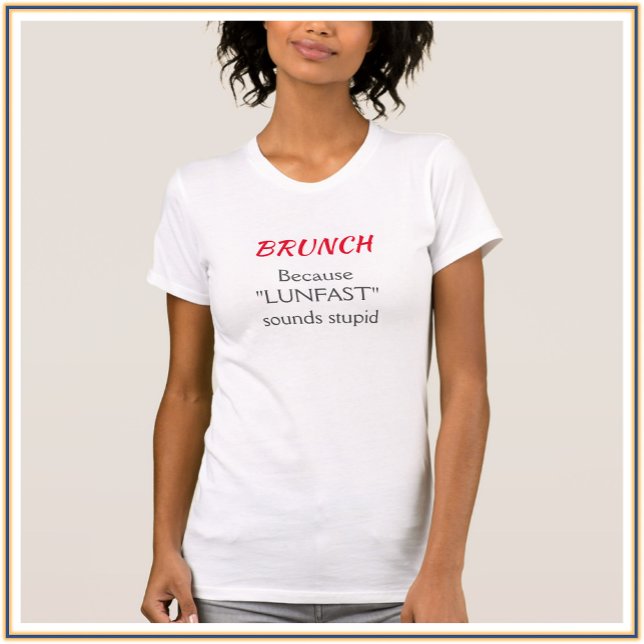 Camiseta Citação Engraçada de Brunch Vermelho e Negro (Criador carregado)