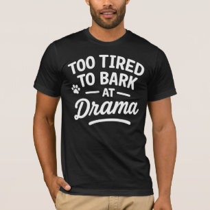 Camiseta Citação Engraçada de Cachorro Humor Animal de Esti