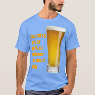 Camiseta Citação engraçada de cerveja